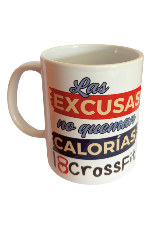 Taza Las excusas no queman calorías